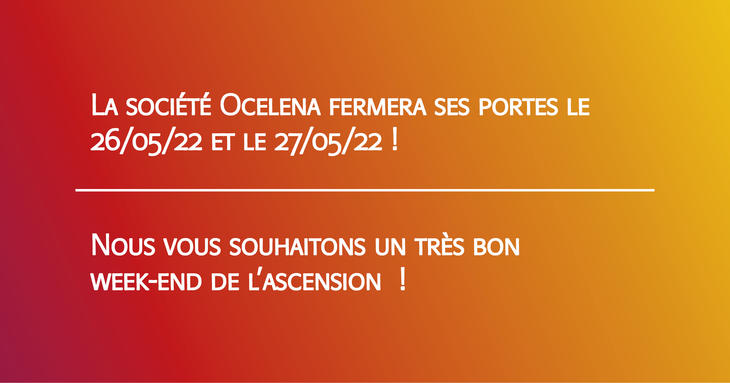 You are currently viewing Week-end de l’ascension !