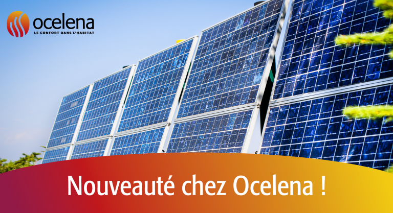 Nouveauté chez Ocelena pose de panneaux photovoltaïques